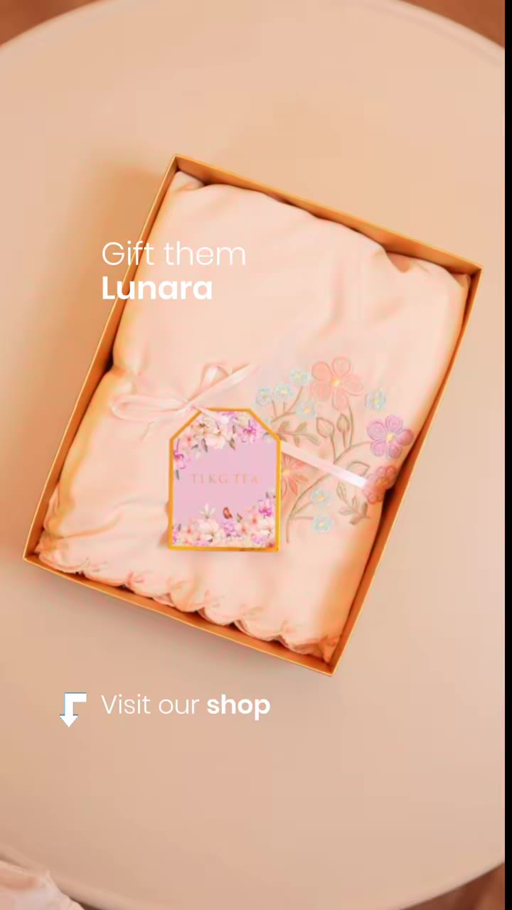 Looking for the perfect gift? Gift them Lunara, with its soft fabric, delicate embroidery, and elegant touch that makes every moment feel more special.   Beautiful for someone you love and meaningful enough to be remembered for a long time #teleku...